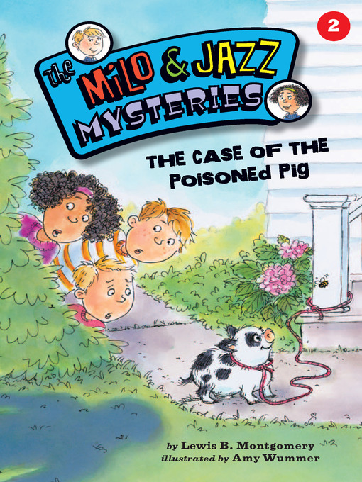 Title details for The Case of the Poisoned Pig by Lewis B. Montgomery - Wait list